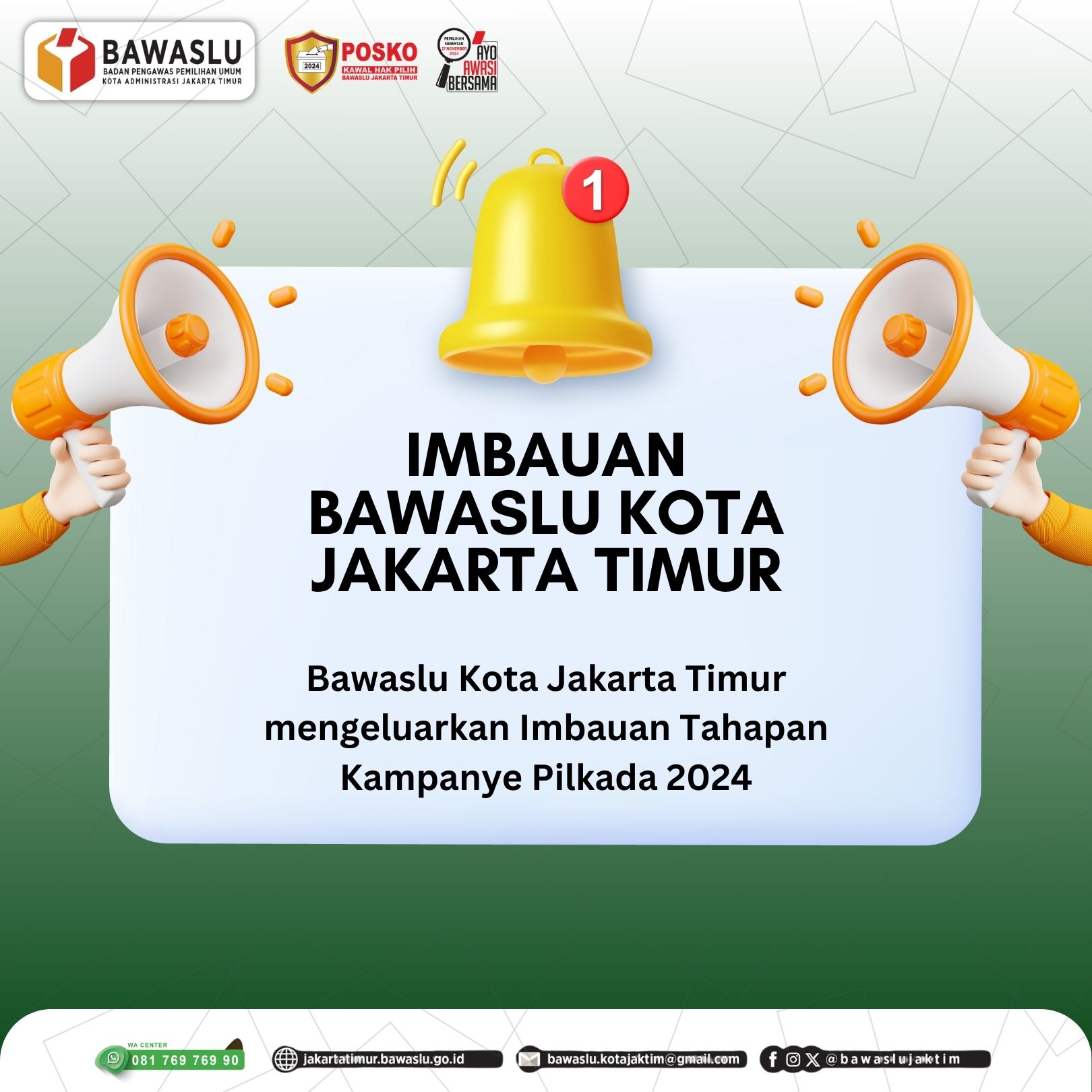 Imbauan Tahapan Pilkada 2024 Bawaslu Kota Jakarta Timur.