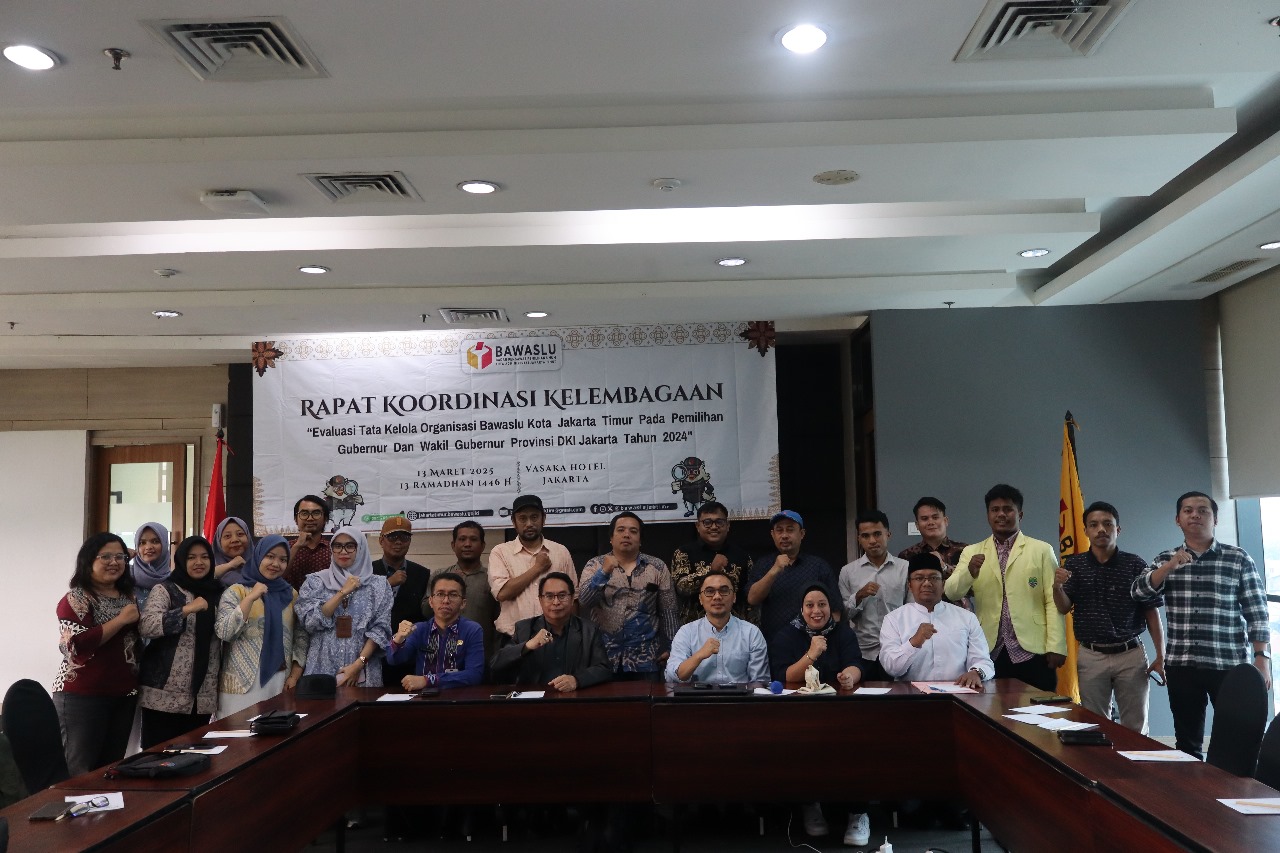 Rapat Koordinasi Kelembagaan "Evaluasi Tata Kelola Organisasi Bawaslu Kota  Jakarta  Timur  Pada  Pemilihan  Gubernur  Dan  Wakil  Gubernur  Provinsi DKIJakarta  Tahun  2024”